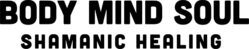 Body Mind Soul Shamanic Healing logo